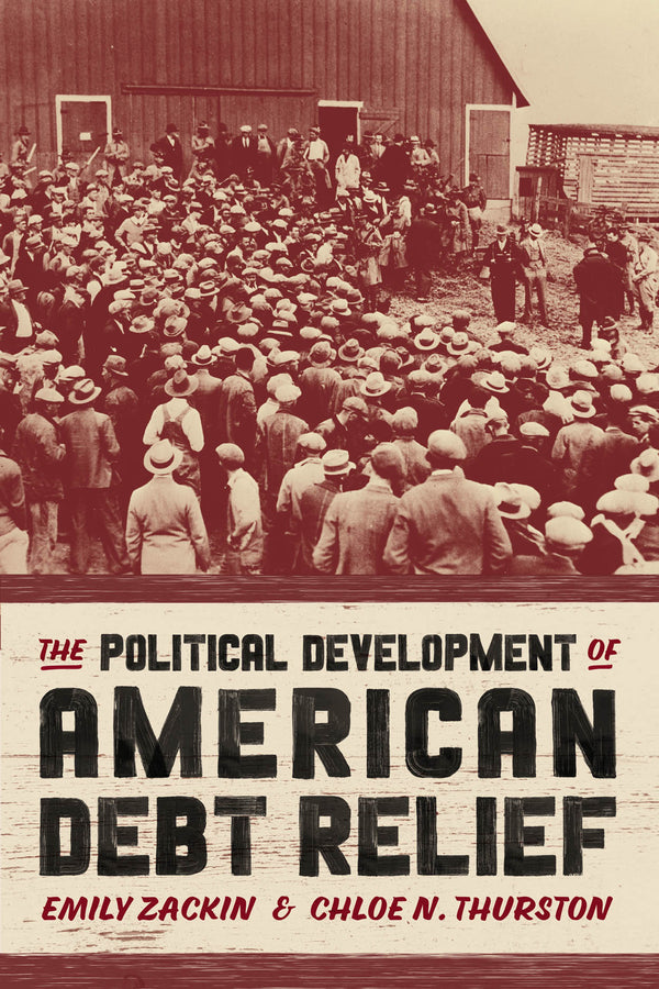 The Political Development of American Debt Relief cover