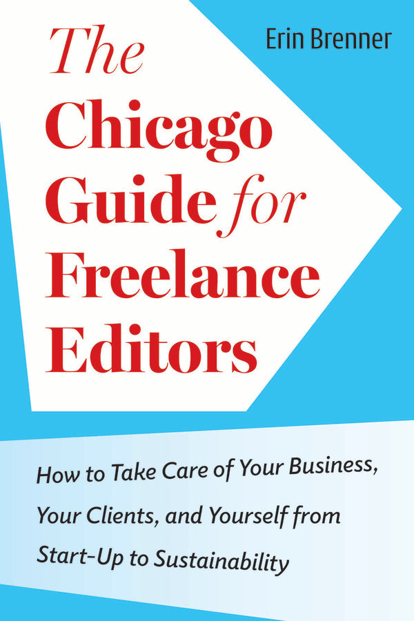 The Chicago Guide for Freelance Editors