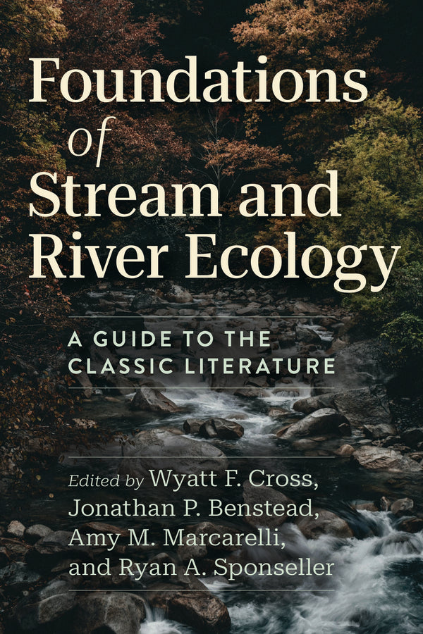 Foundations of Stream and River Ecology: A Guide to the Classic Literature cover