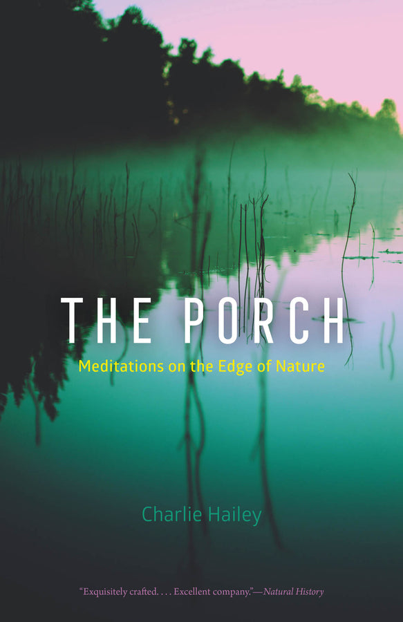 The Porch: Meditations on the Edge of Nature cover