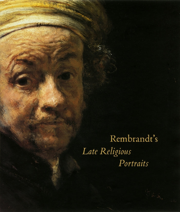 Rembrandt's Late Religious Portraits cover