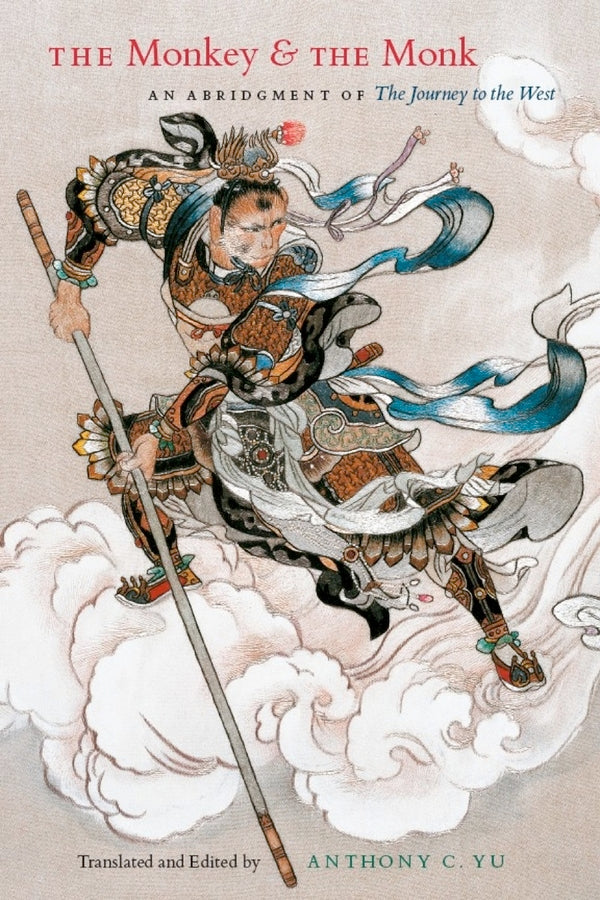 The Monkey and the Monk: An Abridgment of The Journey to the West cover