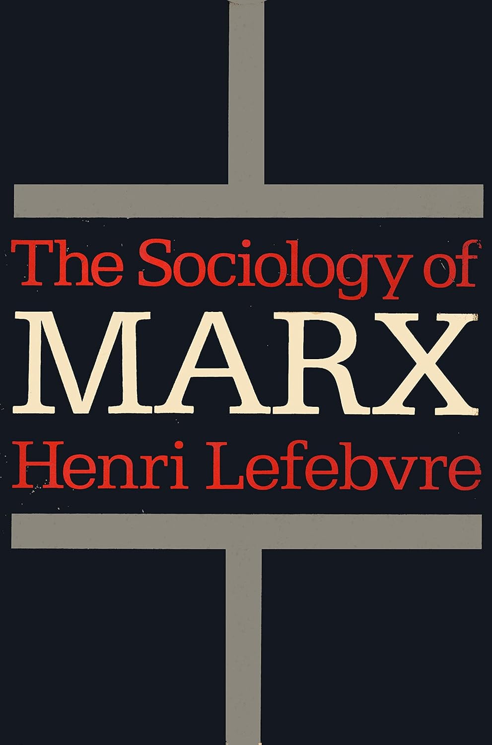 The Sociology of Marx cover