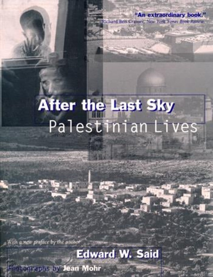 After the Last Sky: Palestinian Lives cover