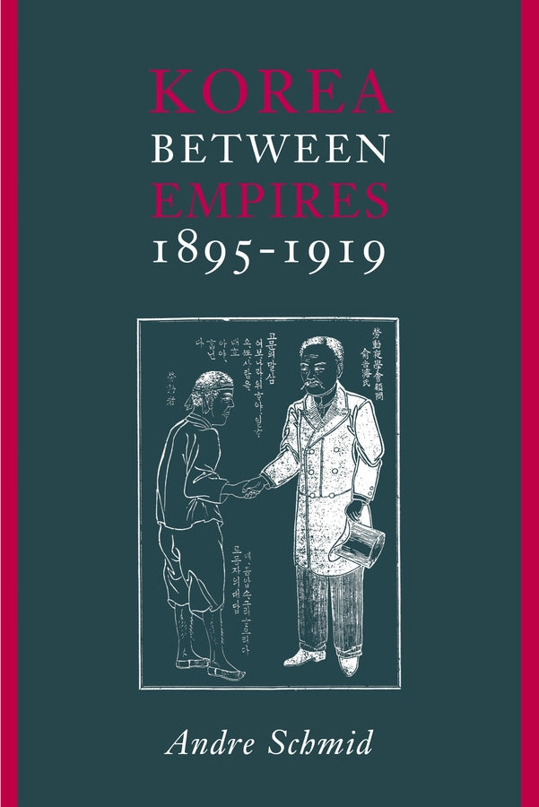 Korea Between Empires, 1895-1919 cover