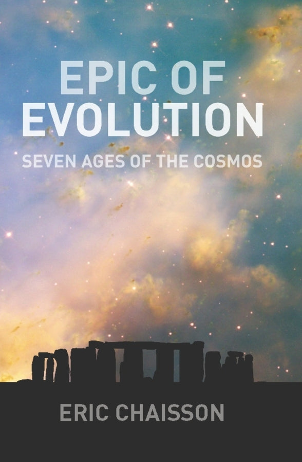 Epic of Evolution: Seven Ages of the Cosmos cover