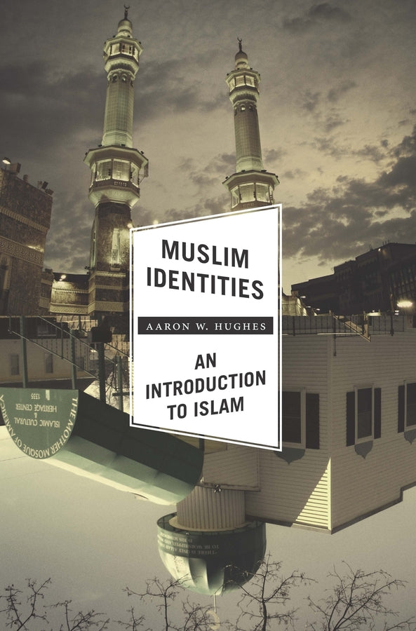 Muslim Identities: An Introduction to Islam cover
