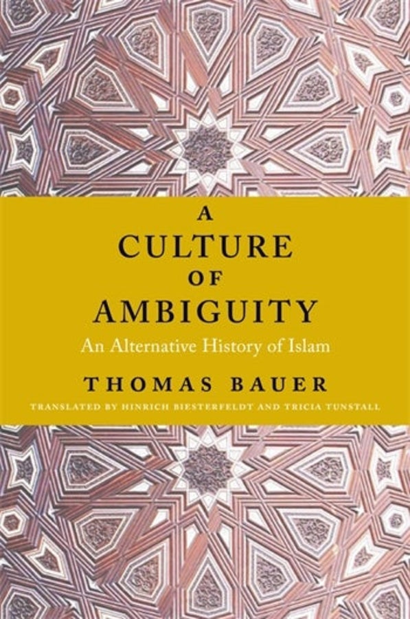 A Culture of Ambiguity: An Alternative History of Islam cover
