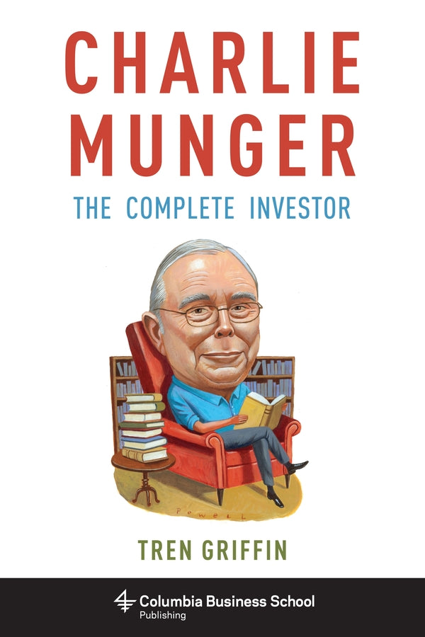 Charlie Munger: The Complete Investor cover