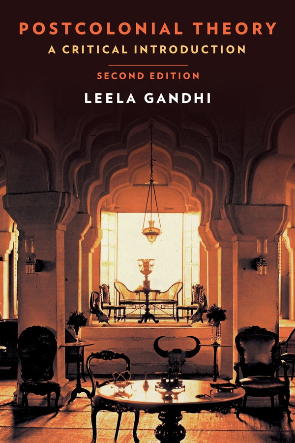 Postcolonial Theory: A Critical Introduction: Second Edition cover