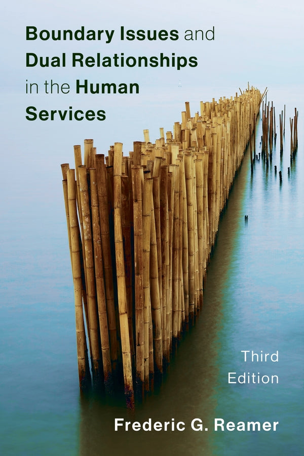 Boundary Issues and Dual Relationships in the Human Services cover