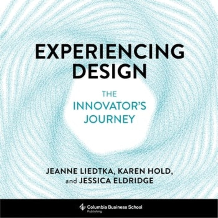 Experiencing Design: The Innovator's Journey cover