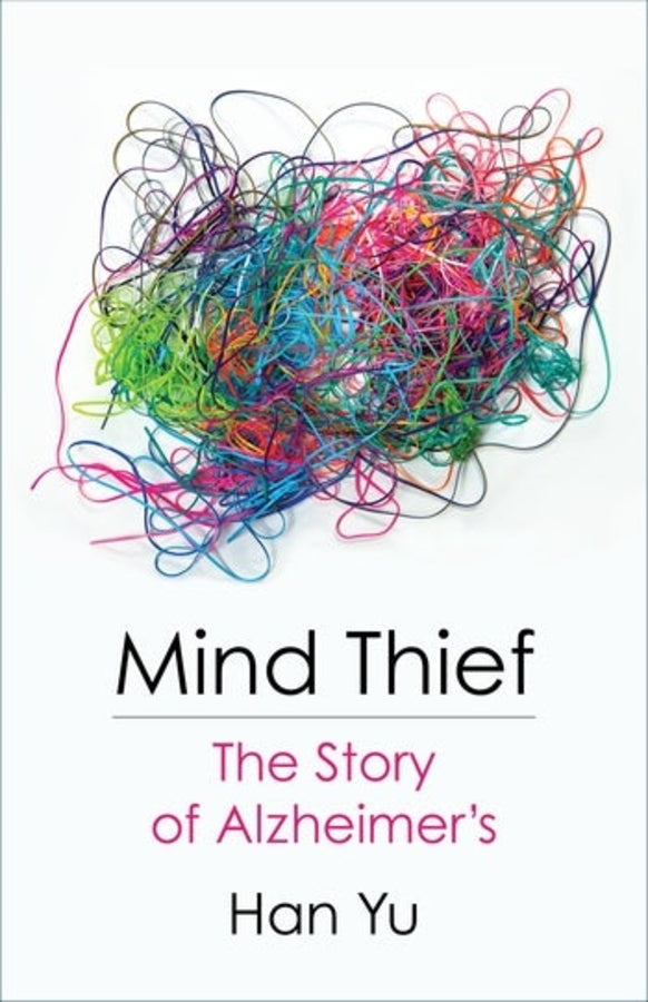 Mind Thief: The Story of Alzheimer's cover