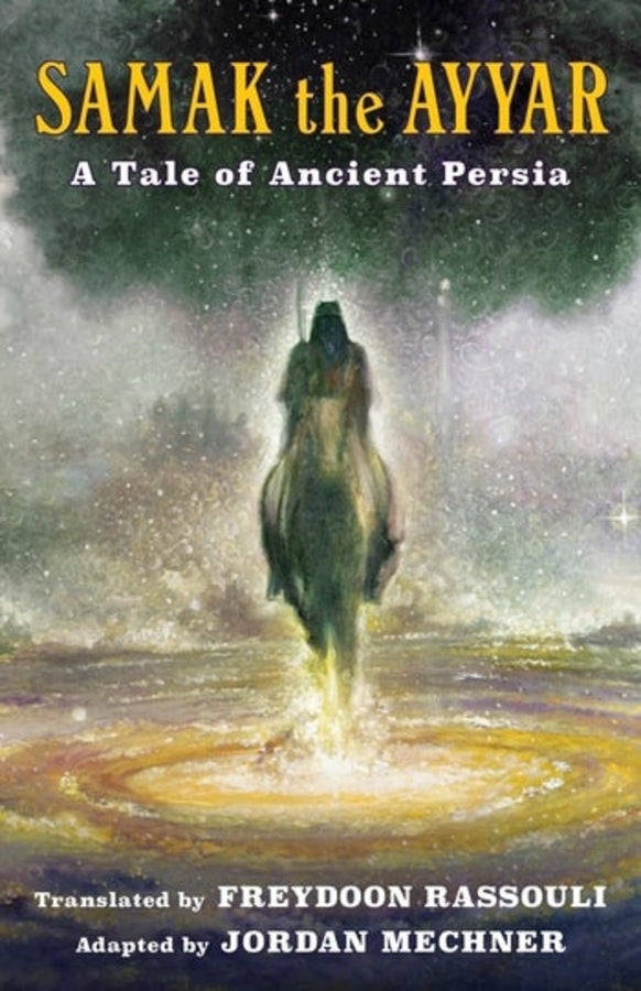 Samak the Ayyar: A Tale of Ancient Persia cover