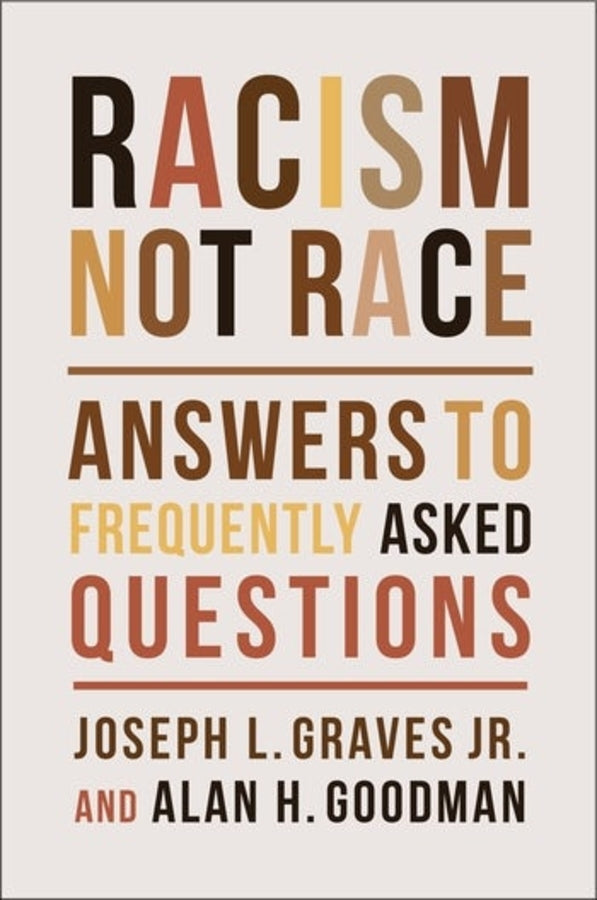 Racism, Not Race: Answers to Frequently Asked Questions cover