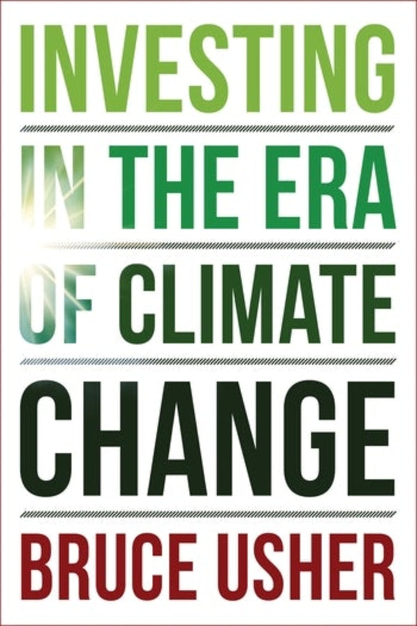 Investing in the Era of Climate Change cover