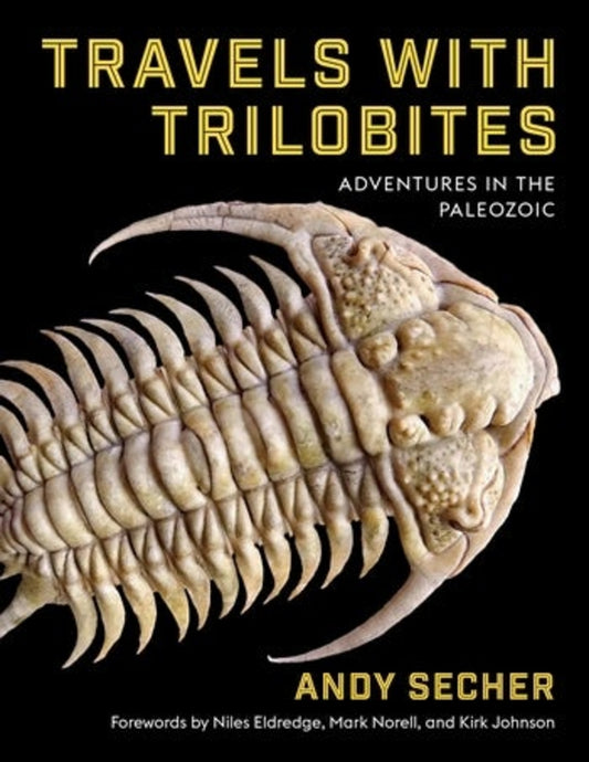 Travels with Trilobites: Adventures in the Paleozoic cover