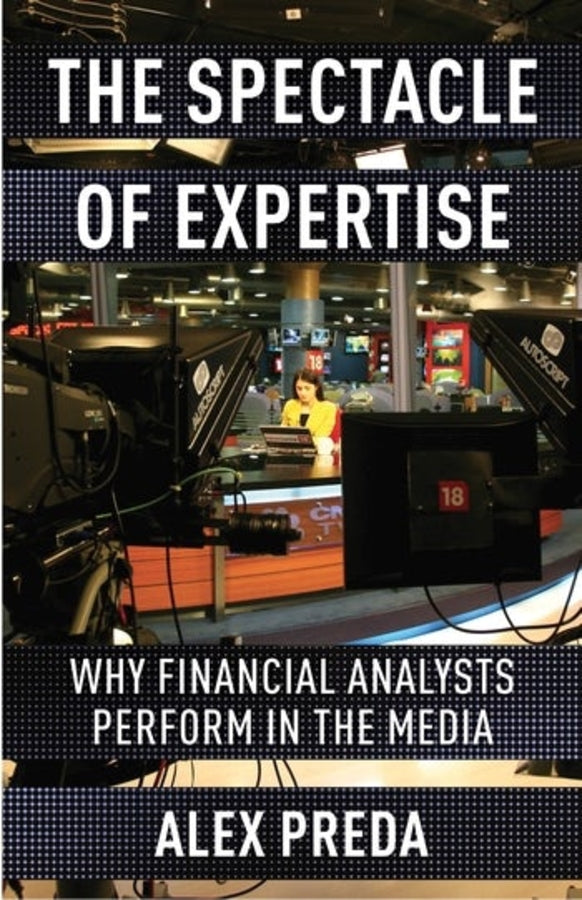 The Spectacle of Expertise
