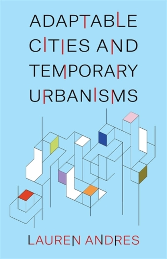 Adaptable Cities and Temporary Urbanisms cover