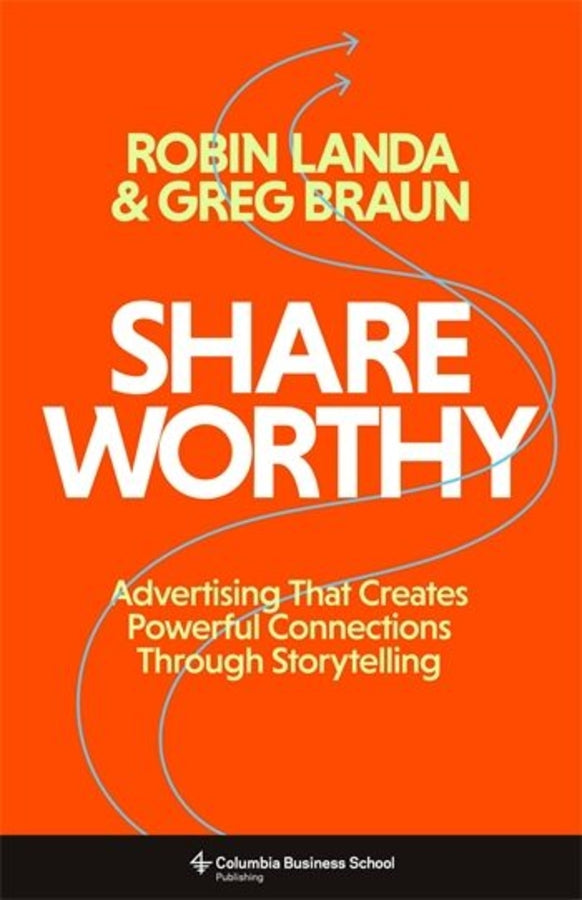 Shareworthy: Advertising That Creates Powerful Connections Through Storytelling cover