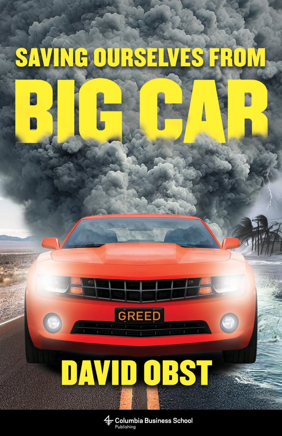 Streetwise: Saving Ourselves from Big Car cover