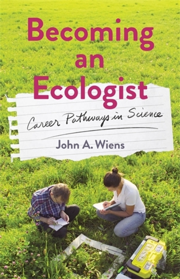 Becoming an Ecologist: Career Pathways in Science cover