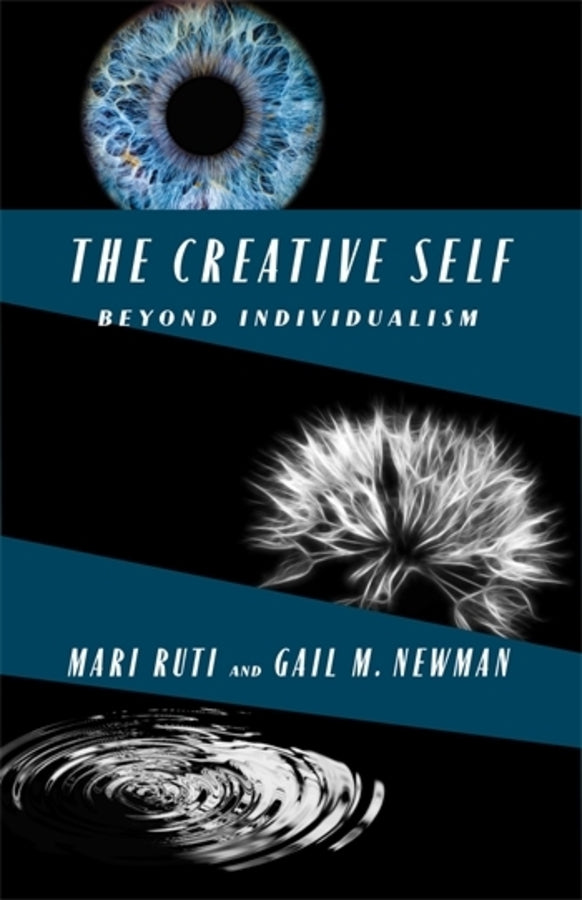The Creative Self: Beyond Individualism cover