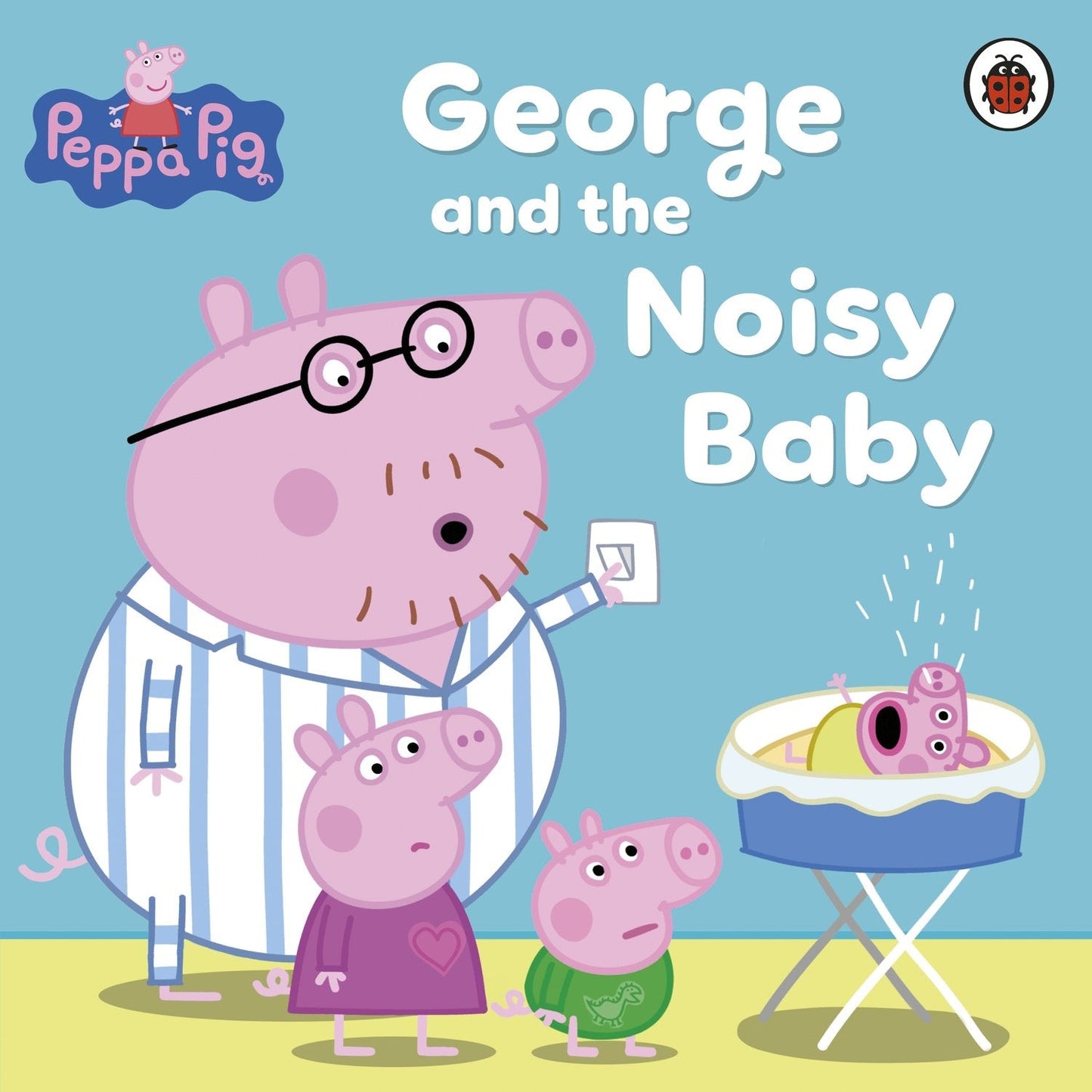 Peppa Pig: George and the Noisy Baby