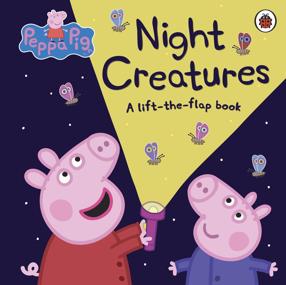 Peppa Pig: Night Creatures book cover