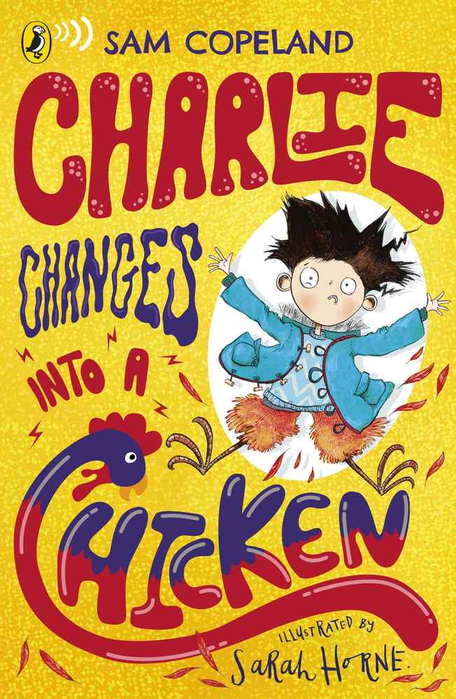 Charlie Changes Into a Chicken book cover