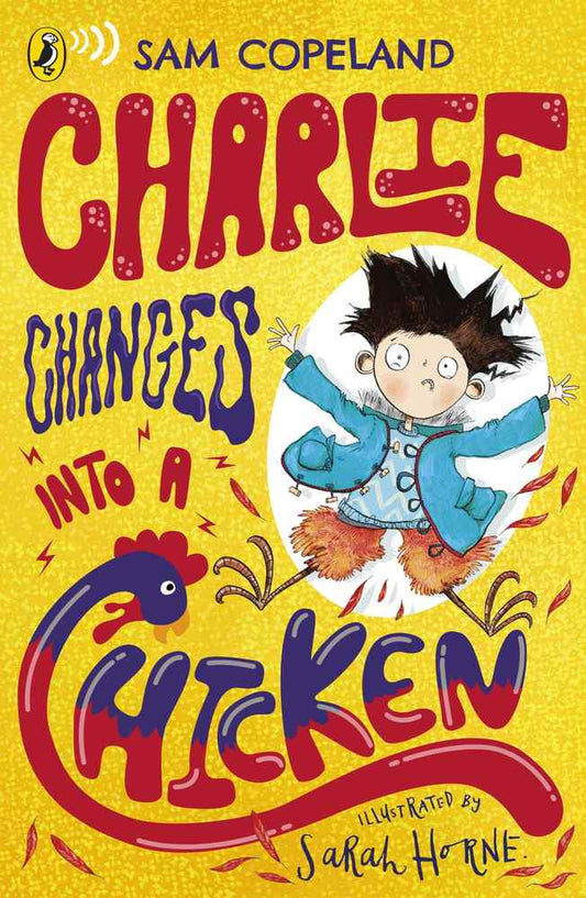 Charlie Changes Into a Chicken book cover