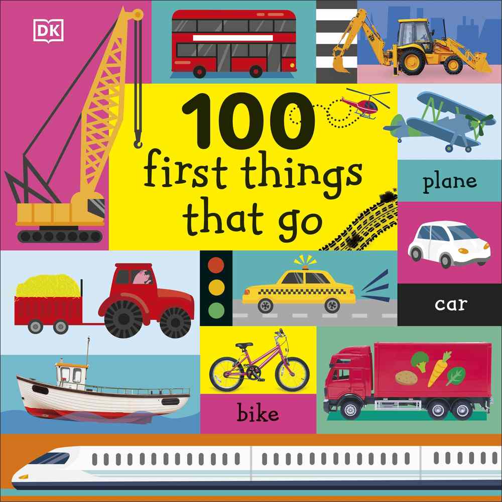 100 First Things That Go book cover