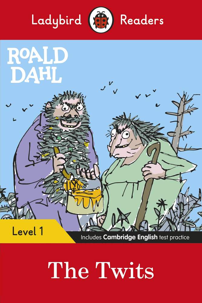 Ladybird Readers Level 1 - Roald Dahl - The Twits (ELT Graded Reader) book cover