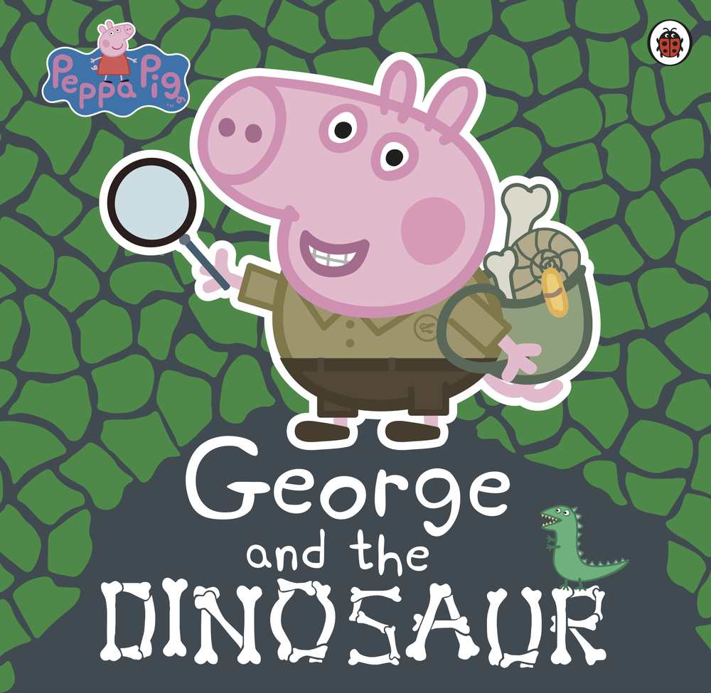 Peppa Pig: George and the Dinosaur book cover