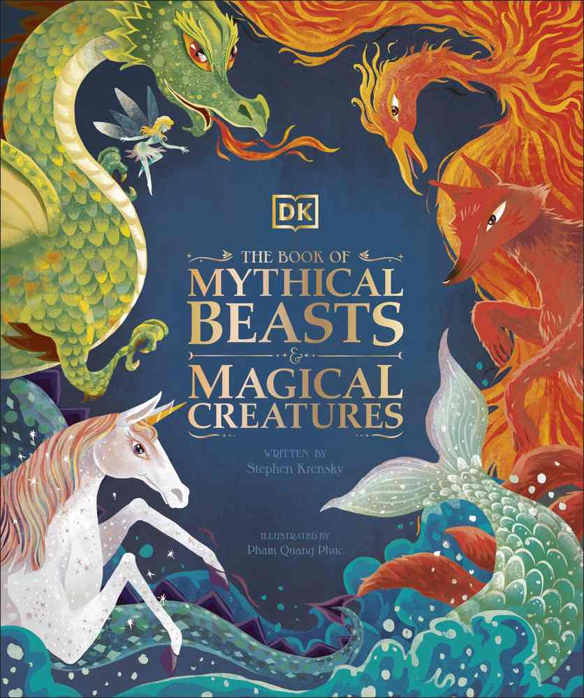 The Book of Mythical Beasts and Magical Creatures book cover