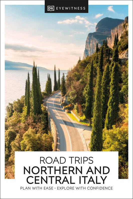 DK Eyewitness Road Trips Northern & Central Italy book cover