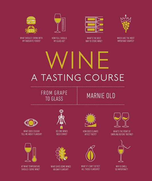 Wine A Tasting Course book cover