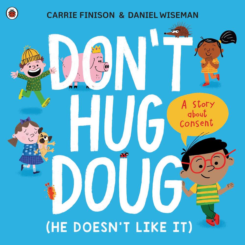 Don't Hug Doug (He Doesn't Like It) book cover