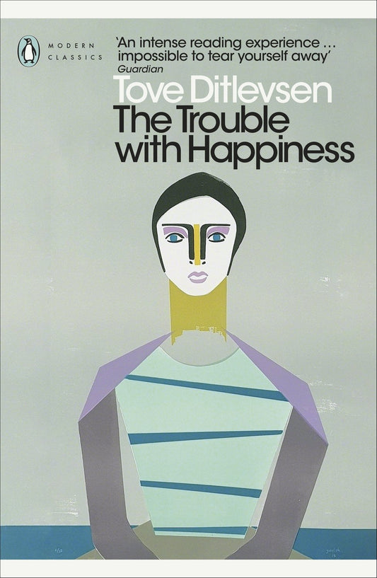 The Trouble with Happiness