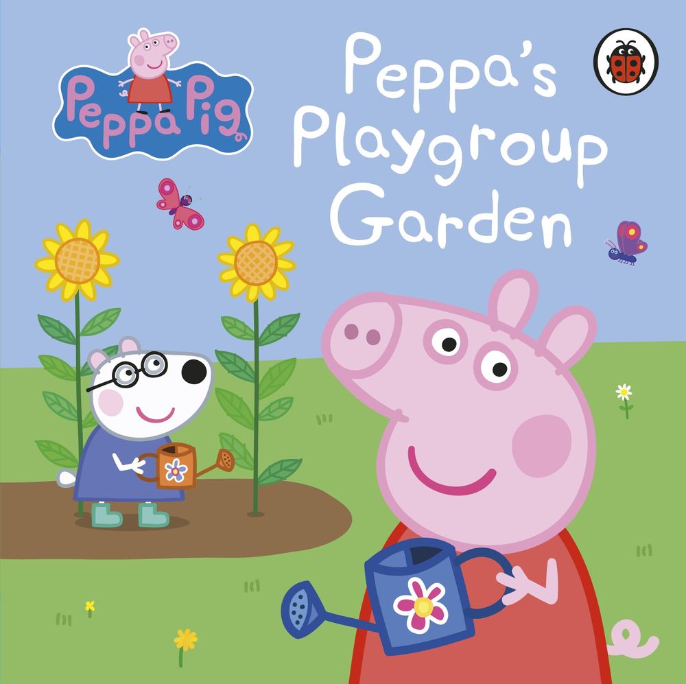 Peppa Pig: Peppa's Playgroup Garden book cover