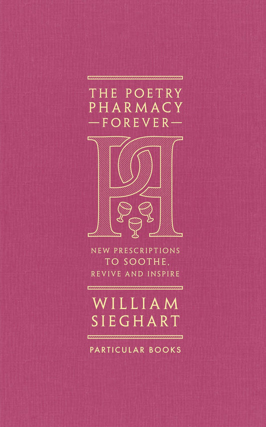 The Poetry Pharmacy Forever
