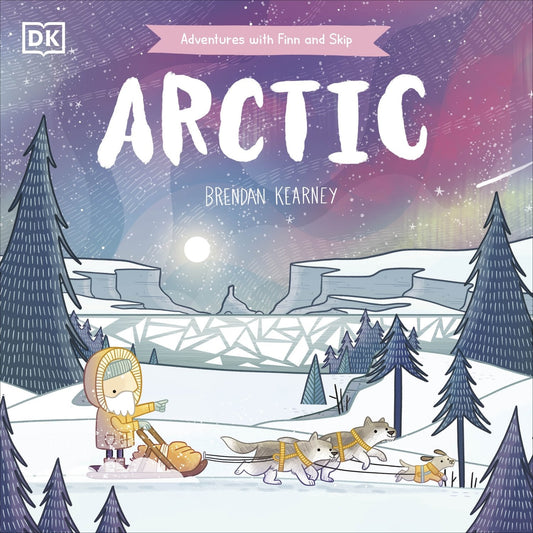 Adventures with Finn and Skip: Arctic