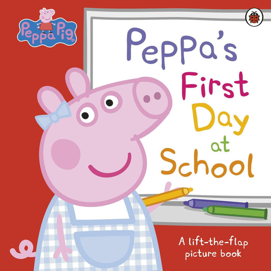 Peppa Pig: Peppa's First Day at School