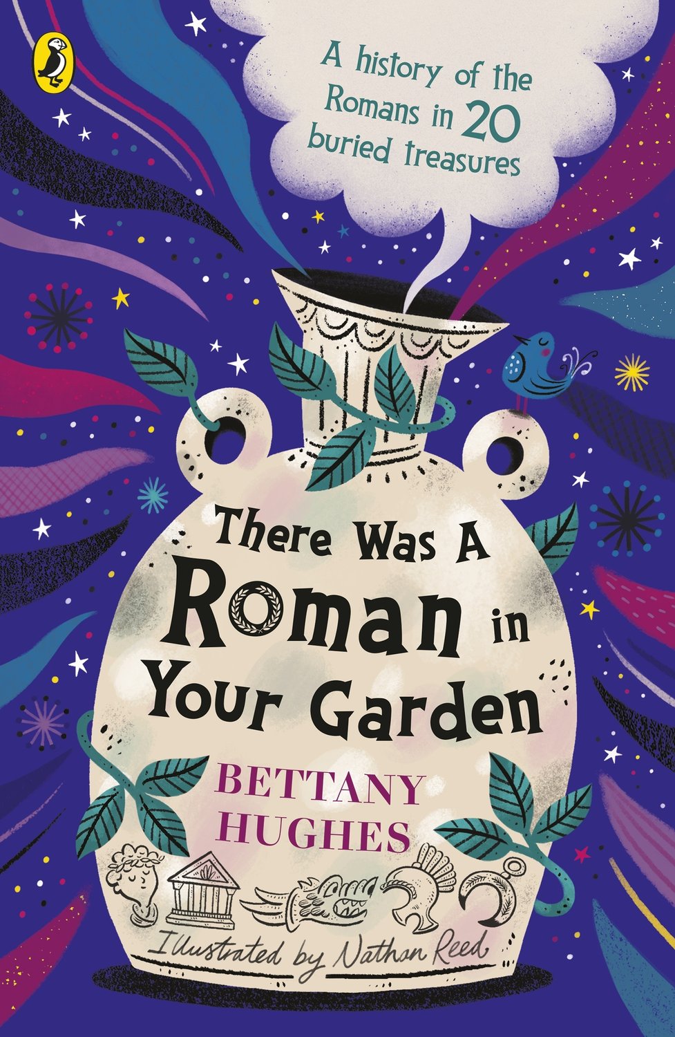 There Was a Roman in Your Garden