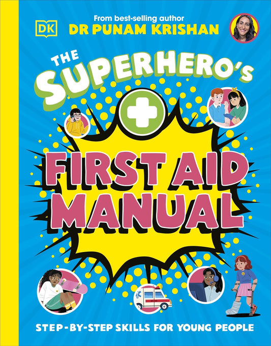 The Superhero's First Aid Manual