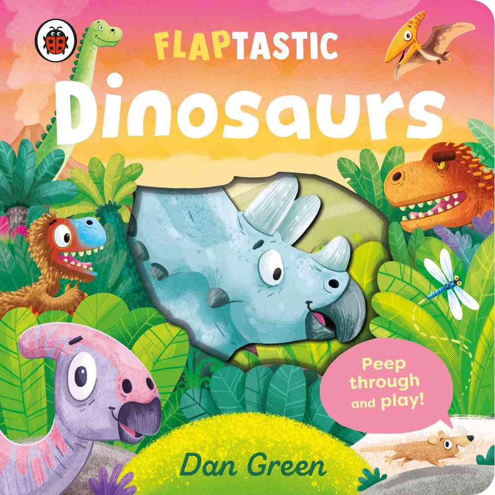 Flaptastic Dinosaurs book cover