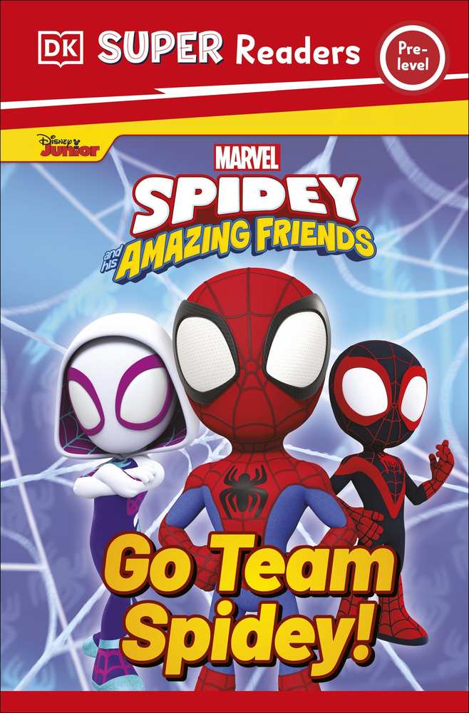 DK Super Readers Pre-Level Marvel Spidey and His Amazing Friends Go Team Spidey! book cover