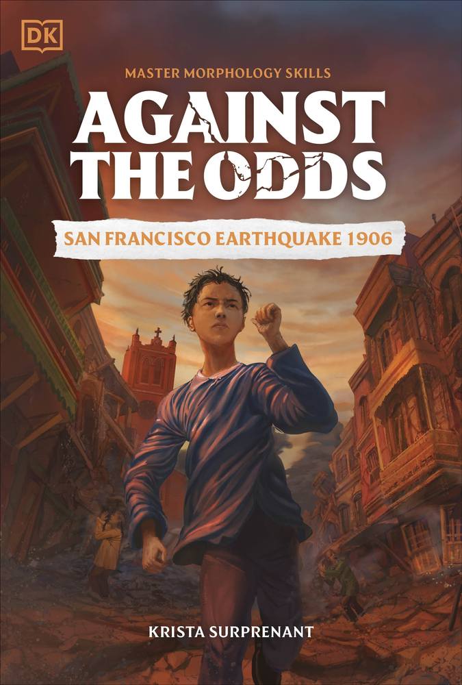 Against the Odds San Francisco Earthquake 1906 book cover