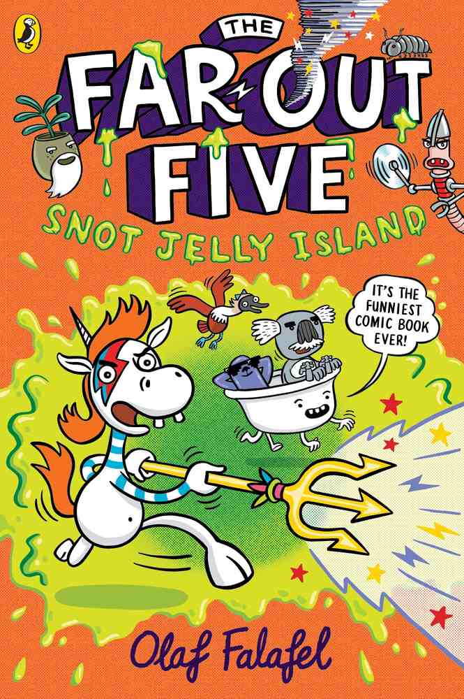 The Far-Out Five: Snot Jelly Island book cover