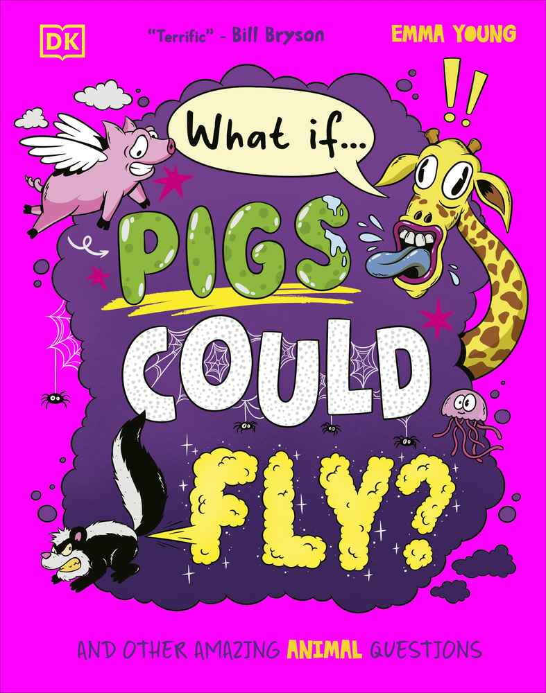 What If... Pigs Could Fly? book cover